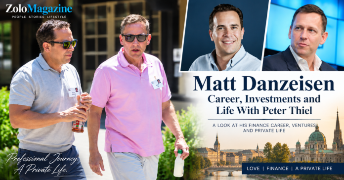 Matt Danzeisen and Peter Thiel