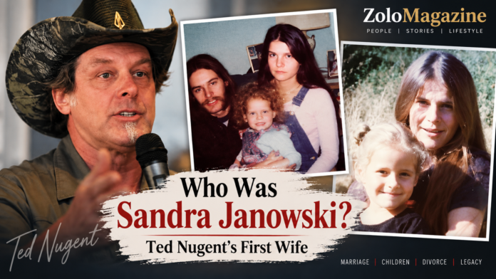 Sandra Janowski, best known as Ted Nugent’s first wife