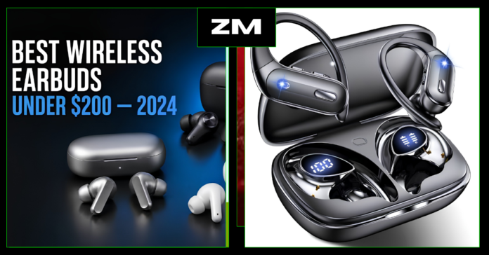 Best wireless earbuds under 200 dollars 2024 with premium sound and noise cancellation
